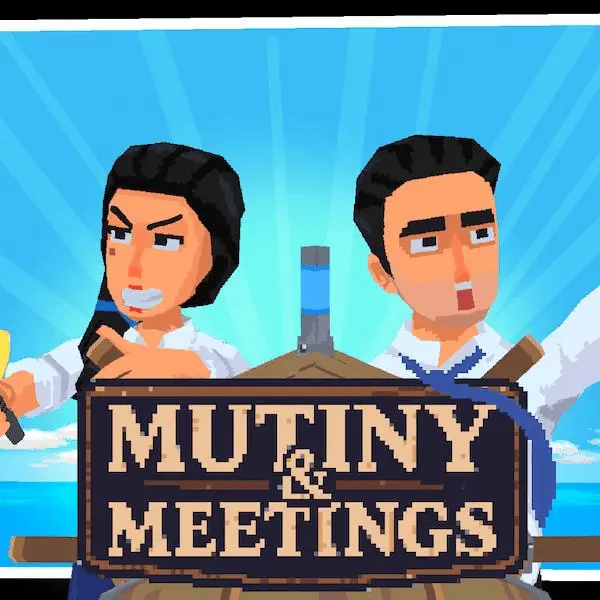 Mutiny & Meetings